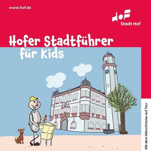 Stadtführer für Kids Hof